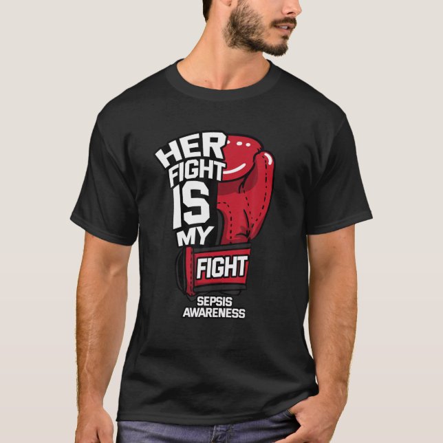 T-shirt Sa Lutte Est Mon Combat Septicémie Sensibilisation (Devant)