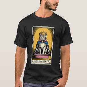T-shirt Sa Majesté Bac à Litière pour Chat Mystique Carte