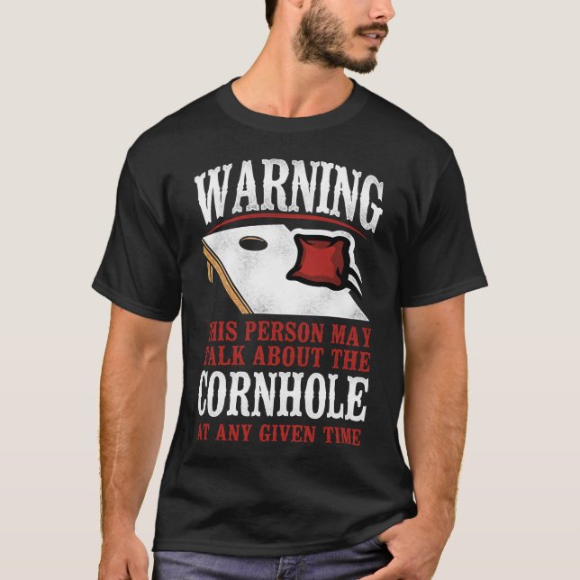T-shirt Sac à haricots de Cornhole Avertissement Cette Per (Devant)