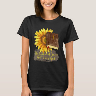 T-shirt Sachez Que Je Suis Dieu Psaume Chrétienne 4610 S
