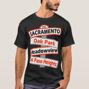 T-shirt Sacramento, Oak Park, Meadowview, Del Paso --
