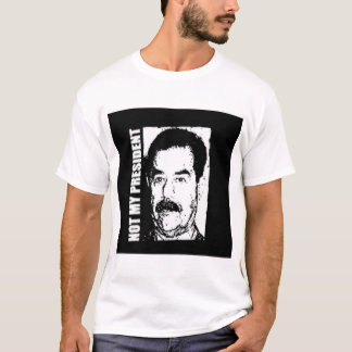 T-shirt Saddam Hussein n'est pas mon président