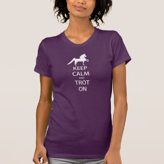 T-shirt Saddlebred - gardez le calme et trottez dessus
