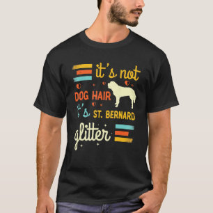 T-shirt Saint Bernard Chien Cheveux Cheveux Cheveux Saint