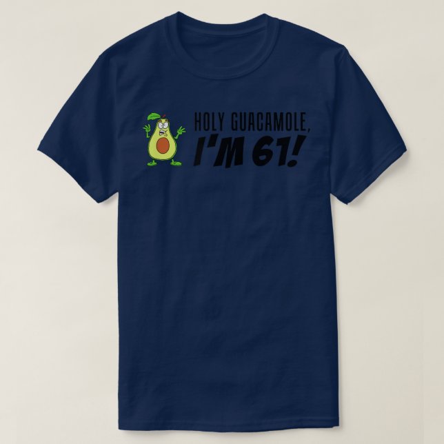T-shirt Saint Guacamole Je suis 61 Cartoon Avocado Veggie  (Design devant)