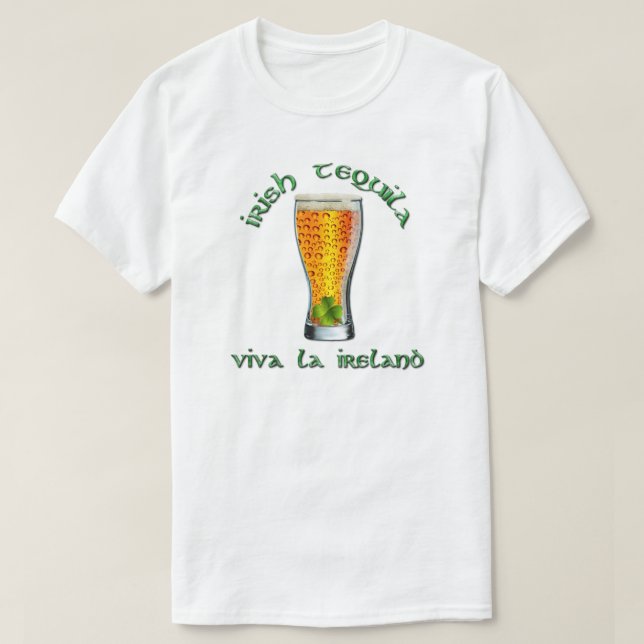 T-shirt Saint Patrick - Irish Tequila, Viva la Ireland (Design devant)