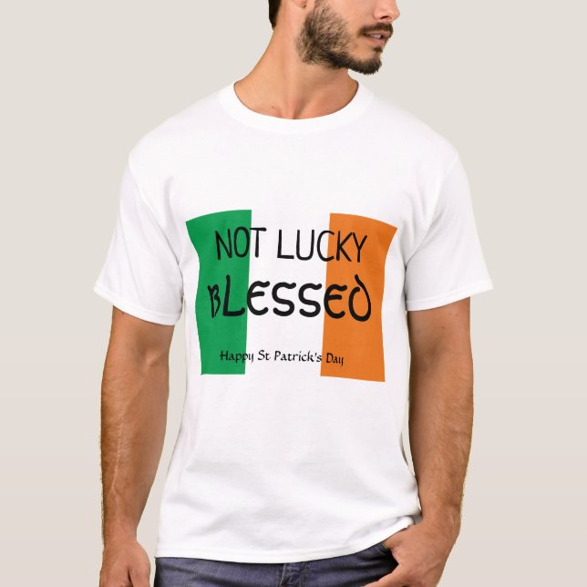 T-shirt Saint Patrick's Day PAS CHALEUREUX BLESSED (Devant)