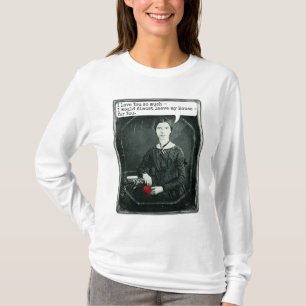 T-shirt Saint-Valentin drôle d'Emily Dickinson de poète