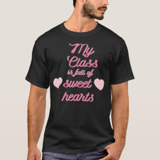 T-shirt Saint-Valentin Ma Classe Est Pleine D'Amoureux La
