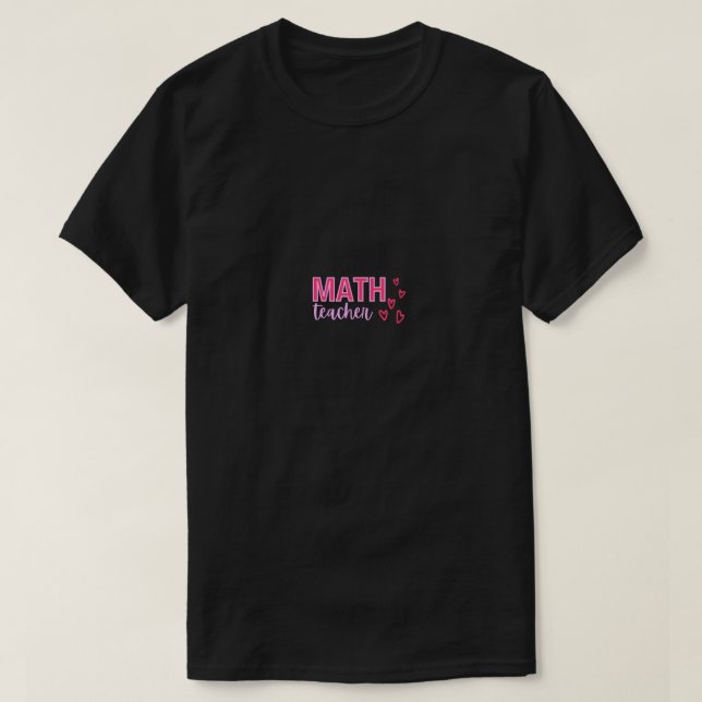 T-shirt Saint Valentin Math Enseignant Design avec Coeurs (Design devant)