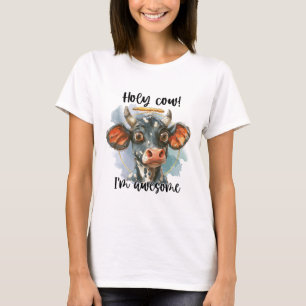T-shirt Sainte vache Je suis génial