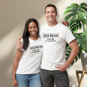 T-shirt Sainteté 1 Pierre 1:16 - C'est un commandement Uni