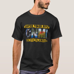 T-shirt Saipan Tinian Rota Pacific Island
