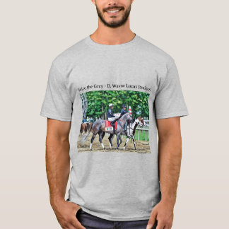 T-shirt Saisir le Gris - D. Wayne Lucas (entraîneur)