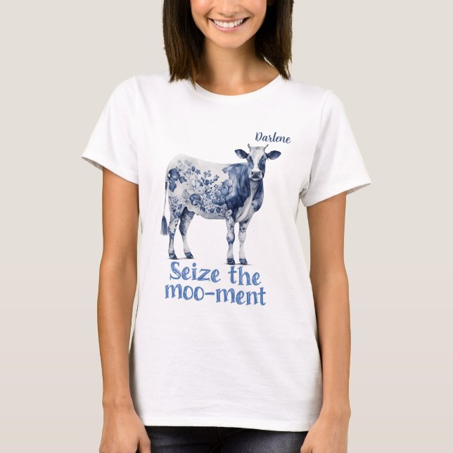 T-shirt "Saisir le Moo-ment" Custom Women's (Devant)