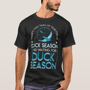 T-shirt Saison de chasse au canard et saison d'attente amo