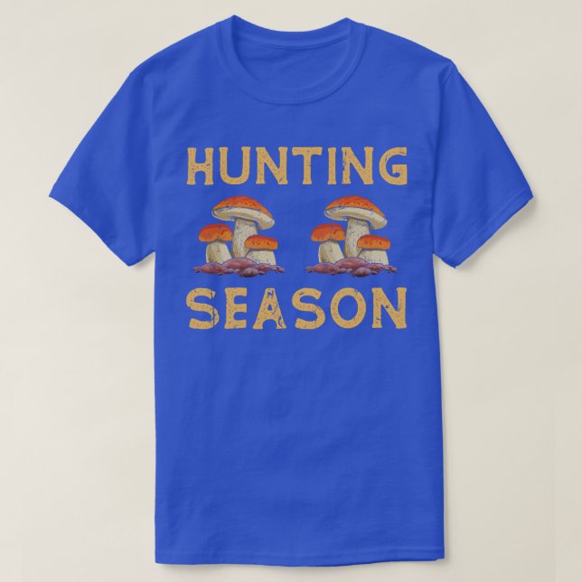 T-shirt Saison de chasse aux champignons (Design devant)
