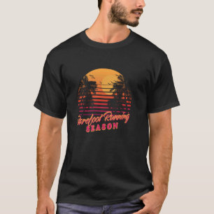 T-shirt Saison de course Barefoot Barefooter Hobby Barefoo