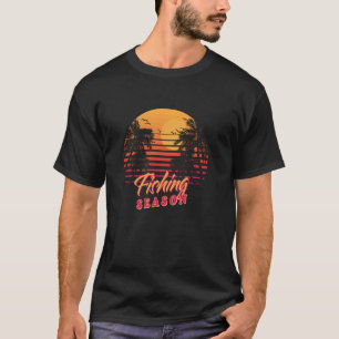 T-shirt Saison de pêche Pêcheur Passion Activités de pêche