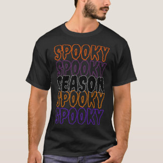 T-shirt Saison éffrayante Halloween Funny saison Éffrayant