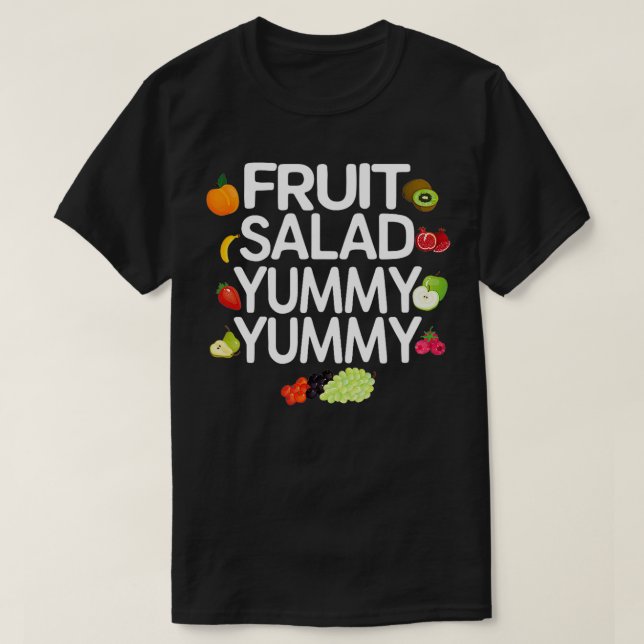 T-shirt Salade de fruits délicieux et délicieux cadeau de  (Design devant)