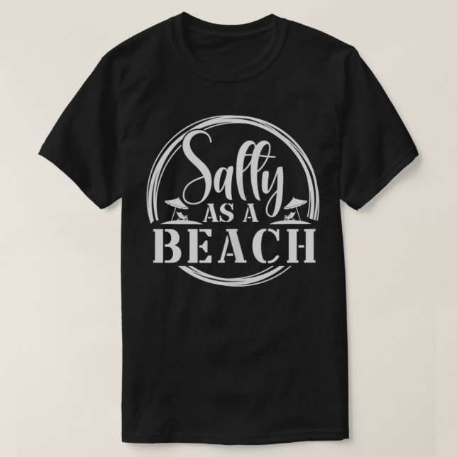 T-shirt Salé Comme Plage (Design devant)