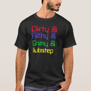T-shirt Sale, dégoûtant, encrassé, Dubstep