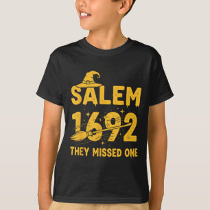 T-shirt Salem 1692 Ils Ont Manqué Une Sorcière Salem Hallo