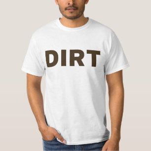 T-shirt Saleté