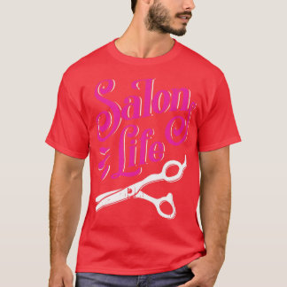 T-shirt Salon Vie Coiffeur Barber Coiffeur Styliste Cadeau