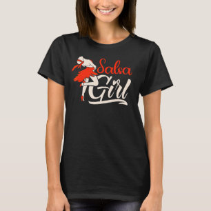 T-shirt Salsa Girl Danser Danse latine
