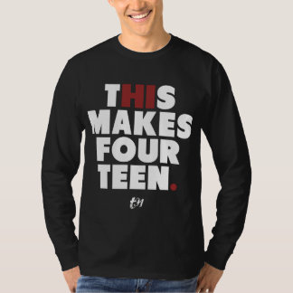 T-shirt Salut ceci fait quatorze