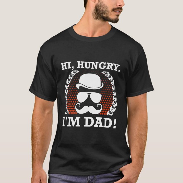 T-shirt Salut Faim Im Papa Fête des pères Papa Blague Pare (Devant)