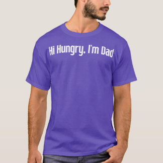 T-shirt Salut Faim Je Suis Papa 15