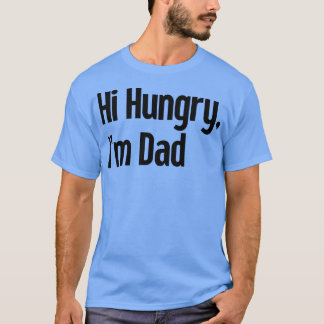 T-shirt Salut Hungry Im Papa 2