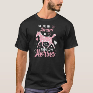 T-shirt Salut je m'appelle Amari et j'adore les chevaux M