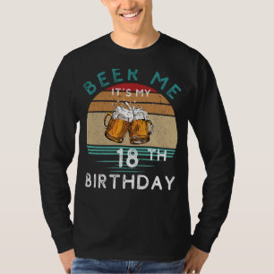 T-shirt Salutations à l'âge légal ! Bière moi C'est mon 18