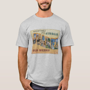 T-shirt Salutations de Ciudad Juarez