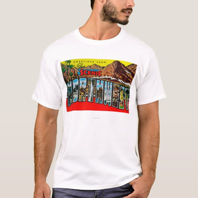 T-shirt Salutations du nord-ouest pittoresque (Devant)