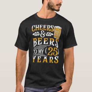 T-shirt Salutations Et Bières À Mes 25 Ans 25E Anniversair