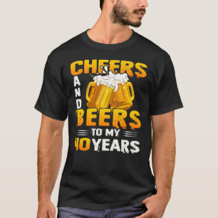 T-shirt Salutations Et Bières À Mes 40 Ans 40e Anniversair