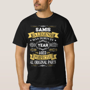 T-shirt SAMIS Une légende est née en année