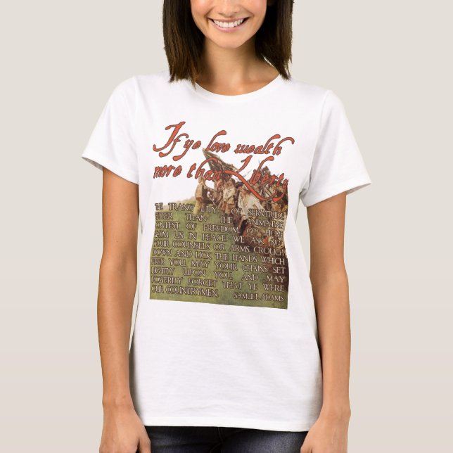 T-shirt Samuel Adams :  Si le YE aiment la richesse (Devant)