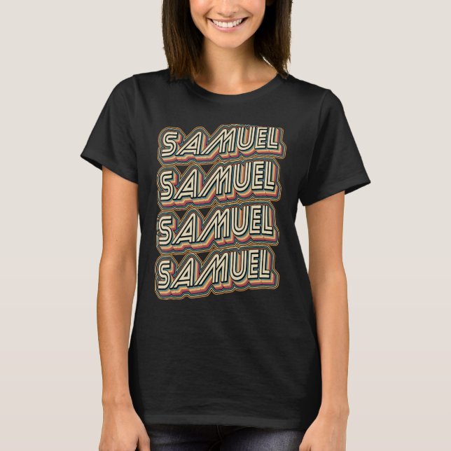 T-shirt Samuel Super Style Retro Mon nom est Samuel (Devant)
