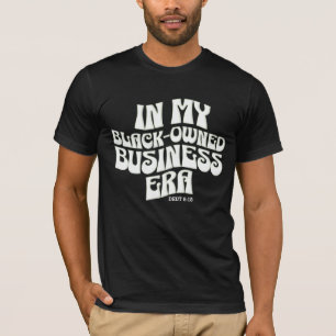 T-shirt S'AMUSER DANS MON ÉPOQUE D'AFFAIRES NOIRE A Super