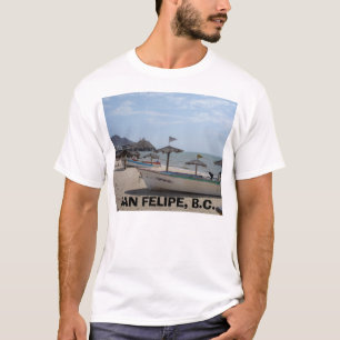 T-SHIRT SAN FELIPE MEXIQUE, SAN FELIPE, AVANT JÉSUS CHRIST