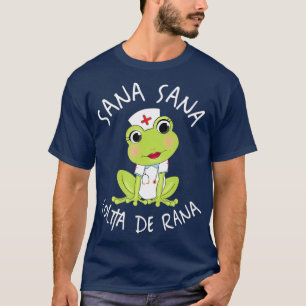 T-shirt Sana Sana Colita De Rana Cute Infirmière Mexicain