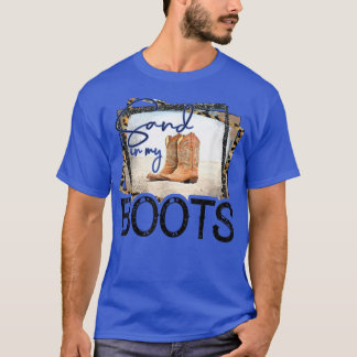 T-shirt Sand In My Boots Country Western Southern Cowboy