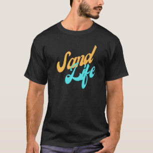 T-shirt Sand Life Beach Tropical