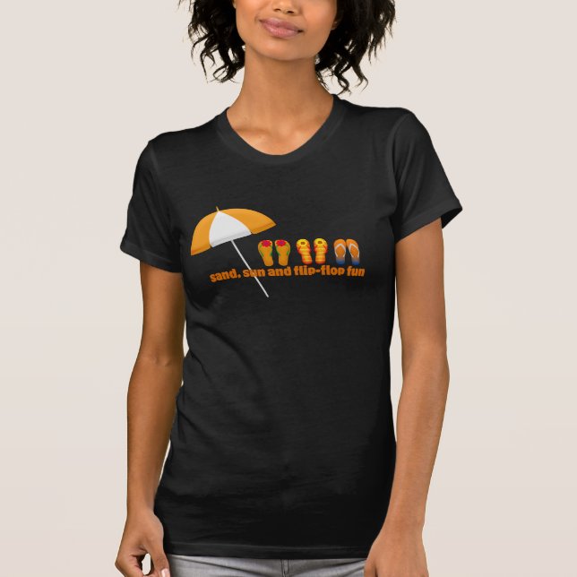 T-shirt Sand, Sun and Flip Flop Fun (Devant)